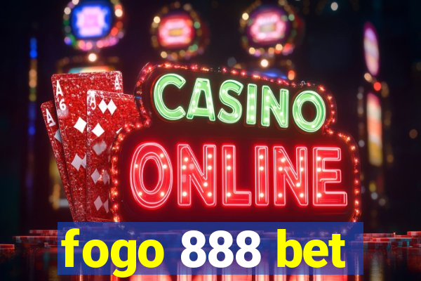 fogo 888 bet